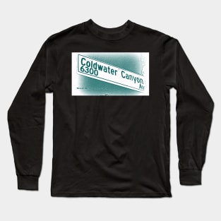 Coldwater Canyon Avenue, SFV, Los Angeles WATERY by Mistah Wilson Long Sleeve T-Shirt